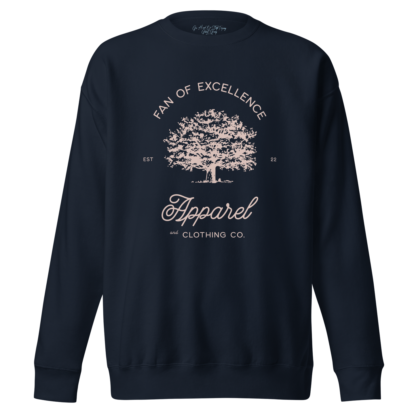 Fan of Excellence Unisex Premium Sweatshirt - Ghost Inc. Apparel