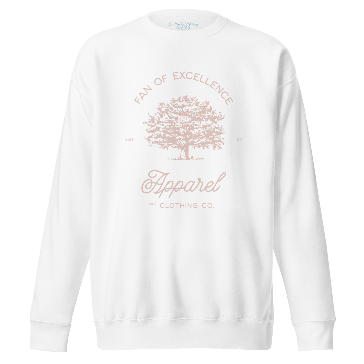 Fan of Excellence Unisex Premium Sweatshirt - Ghost Inc. Apparel